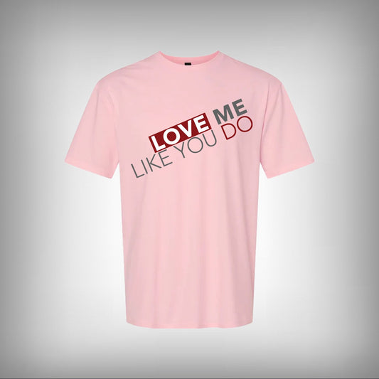 Love Me Like You Do Half Sleeves T-shirt